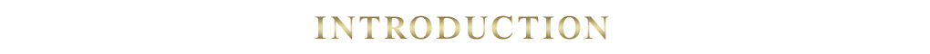 INTRODUCTION