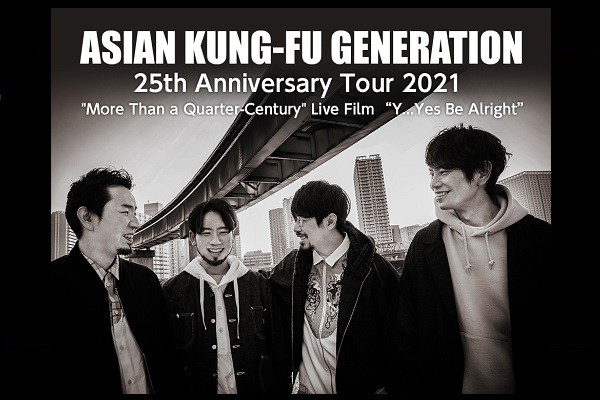 ASIAN KUNG-FU GENERATION 25th Anniversary Tour 2021 