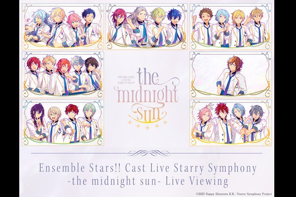 Ensemble Stars!! Cast Live Starry Symphony -the midnight sun- Live Viewing