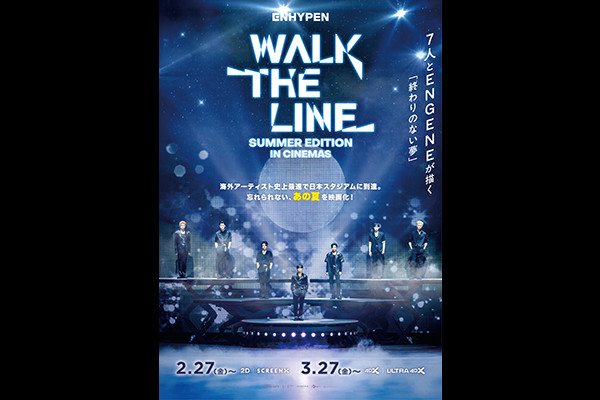 ENHYPEN [WALK THE LINE SUMMER EDITION] IN CINEMAS