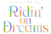 �whololive 7th fes. Ridin�f on Dreams�x �A�t�^�[��f