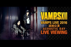 VAMPS LIVE 2016 ǉ -ACOUSTIC DAY- CuEr[CO