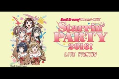BanG Dream! SecondLIVE Starrinf PARTY 2016! LIVE VIEWING
