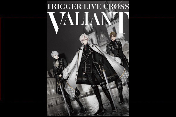 アイドリッシュセブン TRIGGER LIVE CROSS VALIANT ライブビューイング