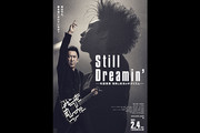 Still Dreamin’ —布袋寅泰情熱と栄光のギタリズム—